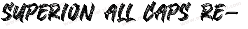 Superion All Caps Re字体转换